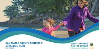 San Mateo County District 2 Strategic Plan 2024-26