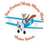 San Carlos Half Moon Bay Video Series