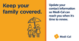 Medi-Cal-Continued-Coverage-Keep-your-family-covered-Paid-Social-Ad