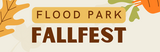 Flood Park Fallfest