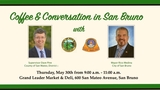 Conversation & Coffee with San Mateo County Supervisor Dave Pine and San Bruno Mayor Rico Medina