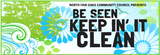 Be Seen Keepin' it Clean - graphic