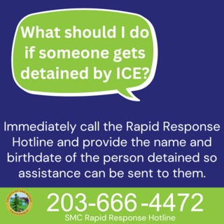 What should I do if someone gets detained by ICE?